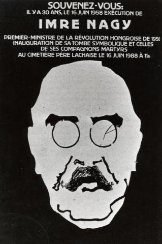 Plakát Nagy Imre és mártírtársai jelképes temetésére, Párizsban, a Pére Lachaise temetőben, 1988. június 16.