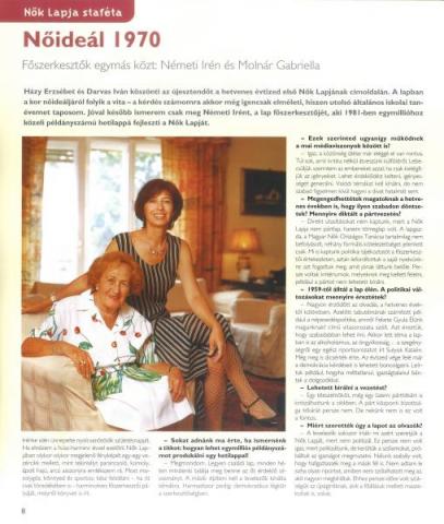 Németi Irén egykori és Molnár Gabriella mostani főszerkesztő 2004-ben, a Nők Lapja nosztalgia, 1970-es évek című könyvben